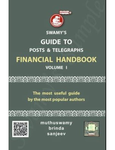 GUIDE TO Posts & Telegraphs  Financial Handbook VOL.I - 2021 G-5A By Muthuswamy, Brinda, Sanjeev Published By Swamy Publisher 