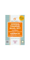General Financial Rules – 2021 G-13  By Muthuswamy, Brinda, Sanjeev Published By Swamy Publisher