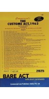 THE CUSTOMS ACT 1962 Bare Act updated upto 25.07.2025