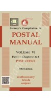 Swamys Postal Manual Vol.Vi - Part I Chapters 1 To 6 - 2021 C-32A By Muthuswamy, Brinda, Sanjeev Published By Swamy Publisher 