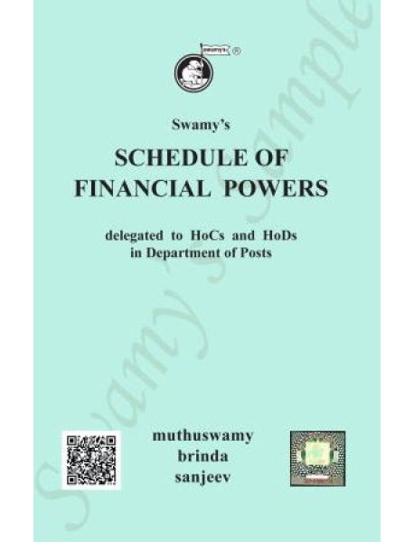 Schedule Of Financial Powers Delegated To HoCs and Hods In Department Of Posts (c-76) By Muthuswamy, Brinda, Sanjeev Published Swamy Publishers (P) Ltd