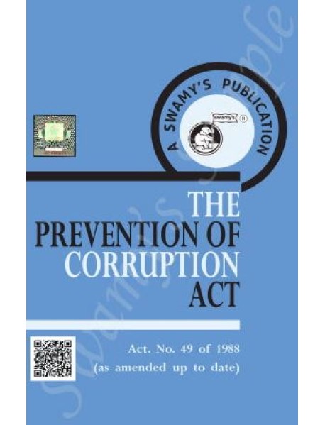 Prevention Of Corruption Act - 2021 A-9 By Muthuswamy, Brinda, Sanjeev Published By Swamy Publisher 