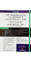 MAHARASHTRA CO-OPERATIVE SOCIETIES ACT, 1960 AND RULES, 1961 BY SNOW WHITE PUBLICATION 