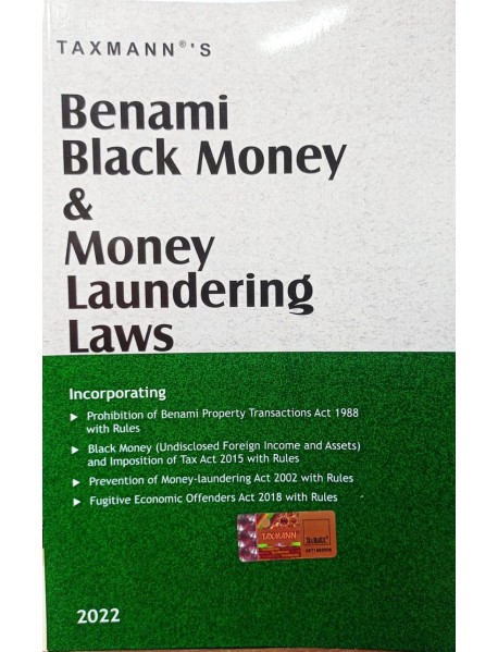 BENAMI BLACK MONEY & MONEY LAUNDERING LAWS 2022