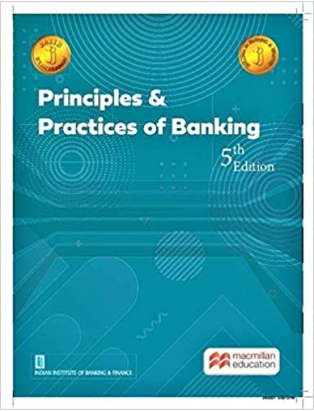 Principles & Practices of Banking By Macmillan Publisher 5th Edition 2021