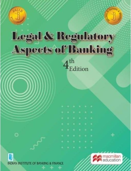 Legal & Regulatory Aspects Of Banking By Macmillan Publisher
