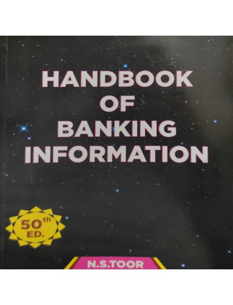 HANDBOOK OF BANKING INFORMATION BY N.S.TOOR 50TH EDITION JANUARY 2021