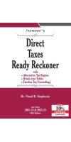 Direct Taxes Ready Reckoner By Vinod K. Singhania 45th Edition A.Y. 2021-22 & 2022-23 Published By Taxmann