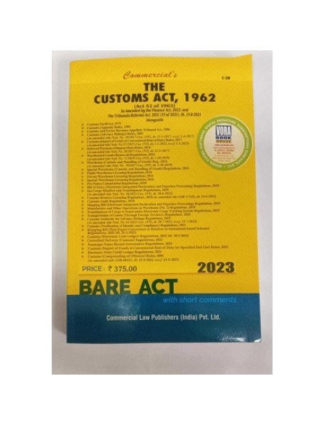 THE CUSTOMS ACT 1962 EDITION 2023 (BARE ACT) BY COMMERCIAL LAW PUBLISHERS