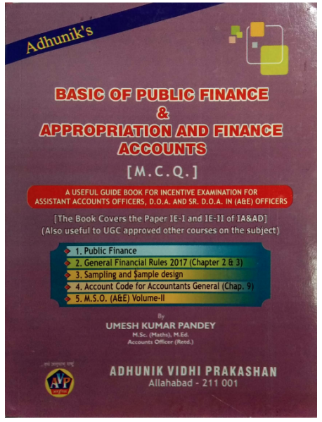 Basic of public finance & Appropriation and finance accounts edition 2018-19 Published by Adhunik Vidhi Prakashan