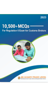 10,500 + MCQs For Regulation 6 Exam for Customs Brokers 2023 Set of 3 Practice MCQ Book