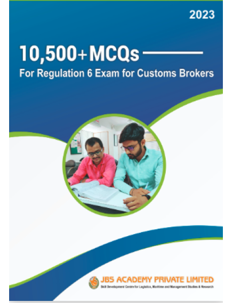 10,500 + MCQs For Regulation 6 Exam for Customs Brokers 2023 Set of 3 Practice MCQ Book