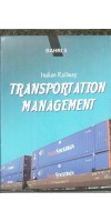 Indian Railway Transportation And Management