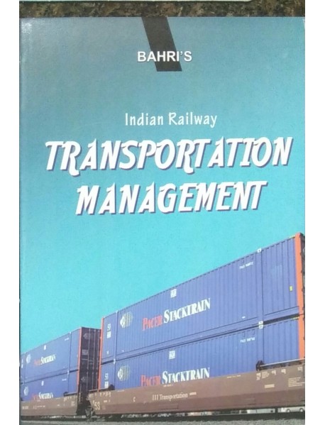 Indian Railway Transportation And Management