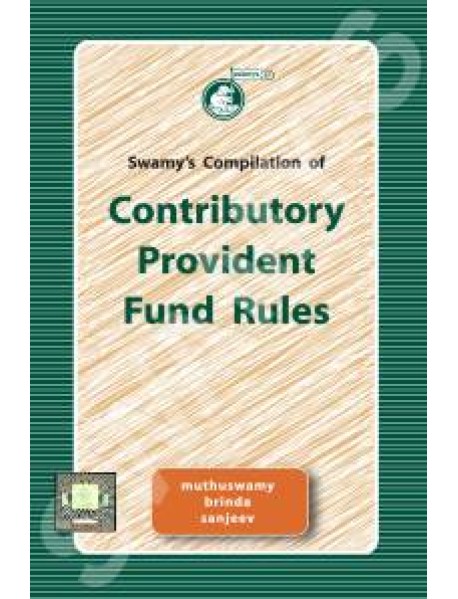 COMPILATION OF CONTRIBUTORY PROVIDENT FUND RULES - (C-19)