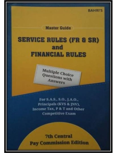 Master Guide  SERVICE RULES (FR & SR)  and  FINANCIAL RULES EDITION 2022
