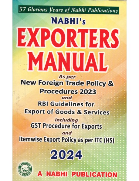 EXPORTERS MANUAL PUBLISHED BY NABHI PUBLICATION EDITION 2024