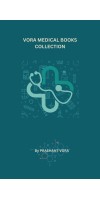 VORA MEDICAL BOOKS COLLECTION