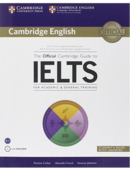 The Official Cambridge Guide To IELTS Students Book With Answers With Dvd Rom