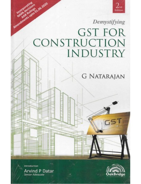 Demystifying GST for Construction Industry By G Natarajan published by Ockbridge  2020 edition 