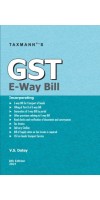 GST E-Way Bill 8th Edition February 2021 By V.S. Datey By Taxmann Publication