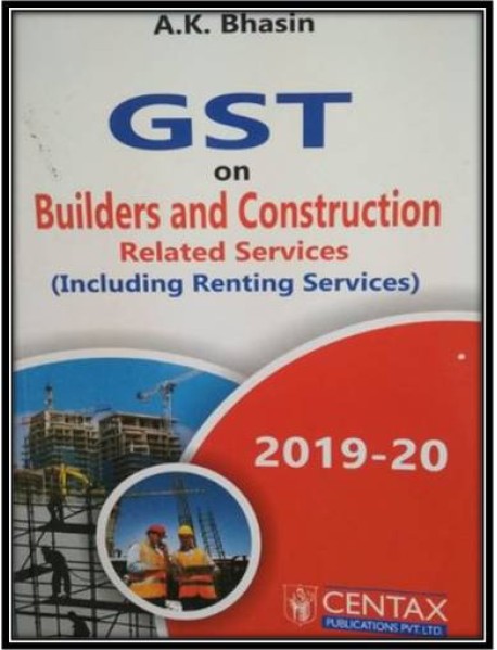 GST On Builders and Construction Related service 