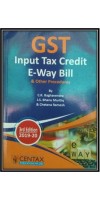 GST Input Tax Credit E-WAY Bill & Other Procedures