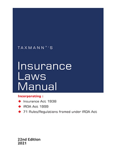 Insurance Laws Manual by  22nd Edition 2021