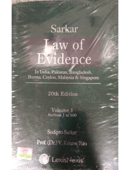 Law of Evidence in 2 volumes  By Sudipto Sarkar 20th edition 2020 published by lexisnexis 