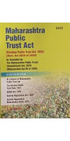 MAHARASHTRA PUBLIC TRUST ACT EDITION 2022 PUBLISHED BY AARTI & CO.