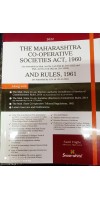 MAHARASHTRA CO-OPERATIVE SOCIETIES ACT, 1960 AND RULES, 1961 BY SNOW WHITE PUBLICATION EDITION 2022