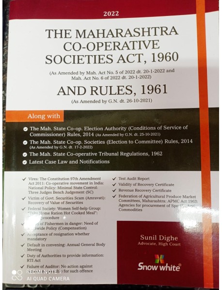 MAHARASHTRA CO-OPERATIVE SOCIETIES ACT, 1960 AND RULES, 1961 BY SNOW WHITE PUBLICATION EDITION 2022
