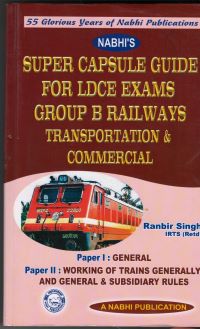 super capsule guide for ldce EXAMS GROUP B RAILWAYS  TRANSPORTATION &  COMMERCIAL