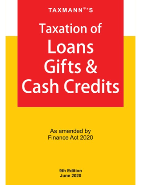 Taxation of Loans Gifts & Cash Credits 