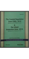 THE COASTAL REGULATION ZONE (CRZ), 2019 & THE ISLAND PROTECTION ZONE, 2019