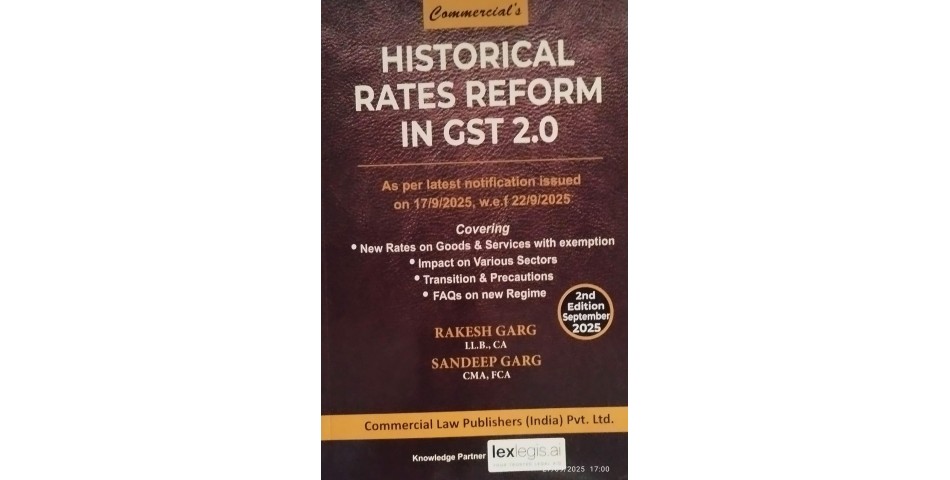 HISTORICAL RATES REFORM IN GST 2.O