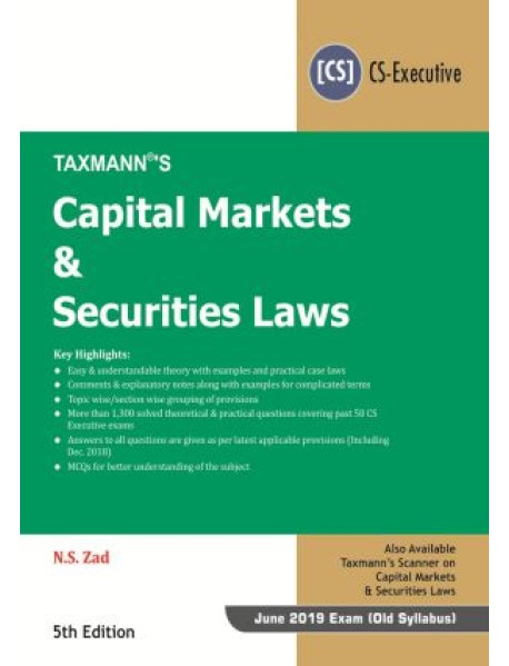 Capital Markets & Securities Laws by N.S Zad   5th Edition 2019 
