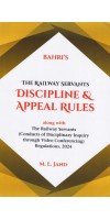 THE RAILWAY SERVANTS DISCIPLINE & APPEAL RULES 15TH EDITION, 2025