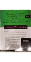 MAHARASHTRA MONEY LENDING (regulations) ACT, 2014 & MAHARASHTRA MONEY LENDING RULES, 2014 