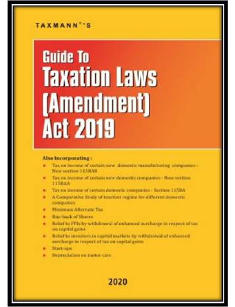 Guide To Taxation Laws (Amendment) Act 2019